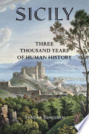 Sicily Three Thousand Years Of Human History Sandra Benjamin