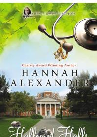 Hallowed Halls 1st Edition Hannah Alexander
