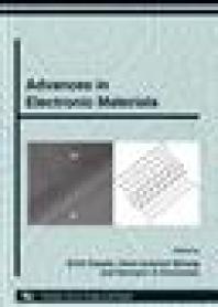 Advances In Electronic Materials 1st Edition Erich Kasper Hansjoachim Mssig Hermann G Grimmeiss