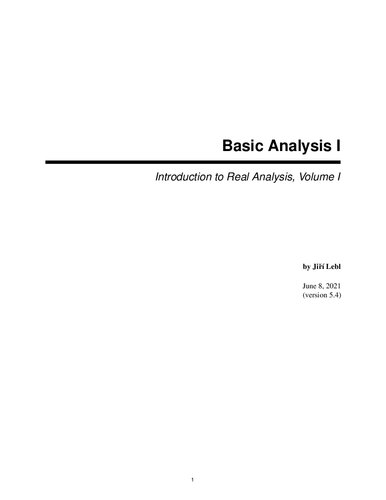 Basic Analysis I Introduction To Real Analysis Volume I 54 Jir Lebl