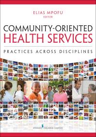 Communityoriented Health Services Practices Across Disciplines 1st Edition Elias Mpofu Crc Elias Mpofu Phd