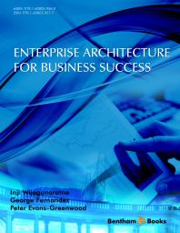 Enterprise Architecture For Business Success 1st Edition Inji Wijegunaratne