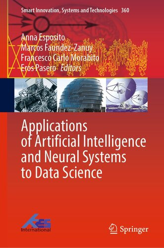 Applications Of Artificial Intelligence And Neural Systems To Data Science Anna Esposito