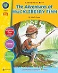 The Adventures Of Huckleberry Finn Literature Kit Gr 912 1st Edition Chad Ibbotson
