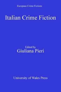 Italian Crime Fiction 1st Edition Giulana Pieri