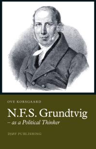 Nfs Grundtvig As A Political Thinker As A Political Thinker 1st Edition Ove Korsgaard