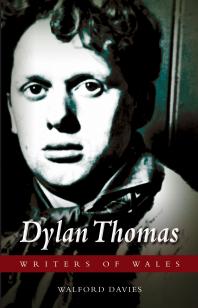 Dylan Thomas 1st Edition Walford Davies