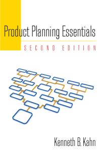 Product Planning Essentials 2nd Edition Kenneth B Kahn
