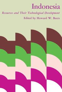 Indonesia Resources And Their Technological Development 1st Edition Howard W Beers