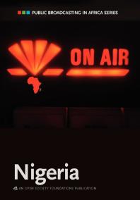Public Broadcasting In Africa Nigeria 1st Edition Akin Akingbulu