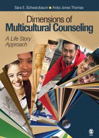Dimensions Of Multicultural Counseling A Life Story Approach 1st Edition Sara E Schwarzbaum Anita Jones Thomas