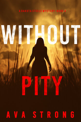 Without Pity Ava Strong