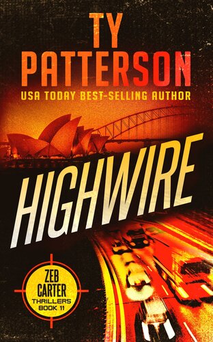 Highwire A Covertops Suspense Action Novel Ty Patterson