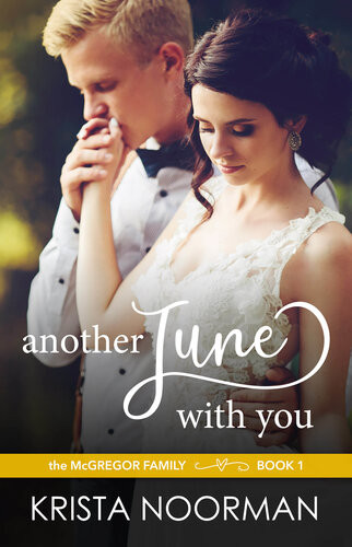 Another June With You Krista Noorman