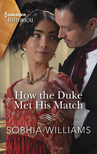 How The Duke Met His Match Sophia Williams