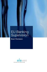 Eu Banking Supervision Roel Theissen