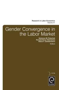 Gender Convergence In The Labor Market Solomon W Polachek Konstantinos Tatsiramos Klaus F Zimmermann
