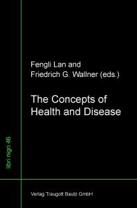 The Concepts Of Health And Disease Fengli Lan Friedrich G Wallner