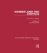 Homer And His Critics John Myres
