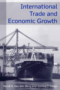 International Trade And Economic Growth Hendrik Van Den Berg Joshua J Lewer