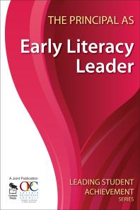 The Principal As Early Literacy Leader 1st Edition Ontario Principalsprime