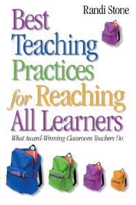 Best Teaching Practices For Reaching All Learners What Awardwinning Classroom Teachers Do 1st Edition Randi B Sofman