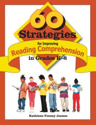 60 Strategies For Improving Reading Comprehension In Grades K8 1st Edition Kathleen F Jonson