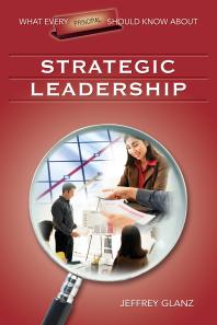 What Every Principal Should Know About Strategic Leadership 1st Edition Jeffrey G Glanz