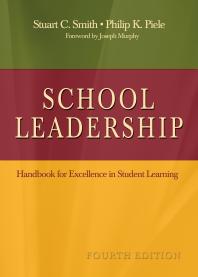 School Leadership Handbook For Excellence In Student Learning 4th Edition Stuart C Smith Philip K Piele