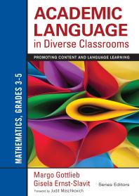 Academic Language In Diverse Classrooms Mathematics Grades 35 Promoting Content And Language Learning 1st Edition Margo Gottlieb Gisela Ernstslavit