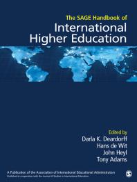 The Sage Handbook Of International Higher Education 1st Edition Darla K Deardorff Hans De Wit John D Heyl Tony Adams
