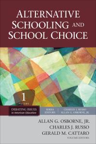 Alternative Schooling And School Choice 1st Edition Jr Allan G Osborne Charles Russo Gerald M Cattaro