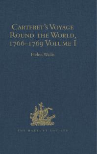 Carterets Voyage Round The World 17661769 Volume I Helen Wallis