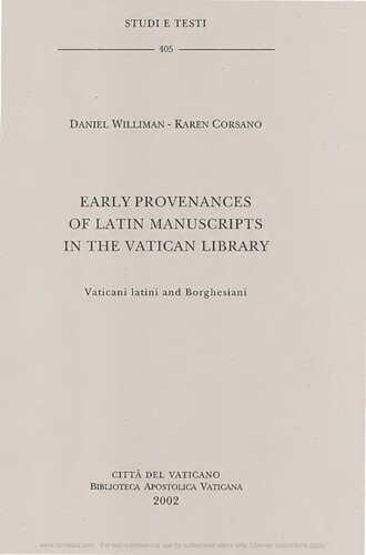 Early Provenances Of Latin Manuscripts In The Vatican Library 1st Edition Daniel Williman