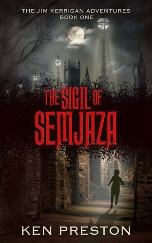The Sigil Of Semjaza Ken Preston