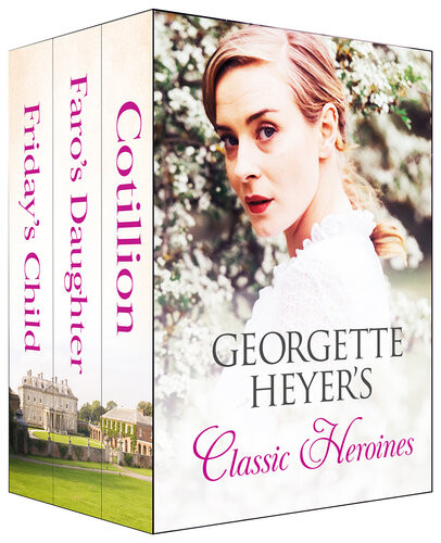 Georgette Heyers Classic Heroines Georgette Heyer