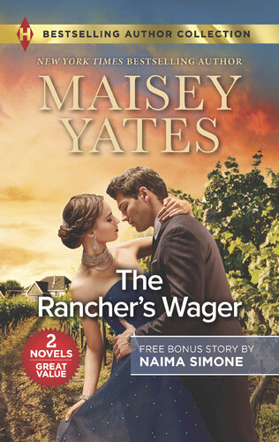 The Ranchers Wager Ruthless Pride Maisey Yates Naima Simone