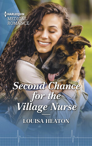 Second Chance For The Village Nurse Louisa Heaton