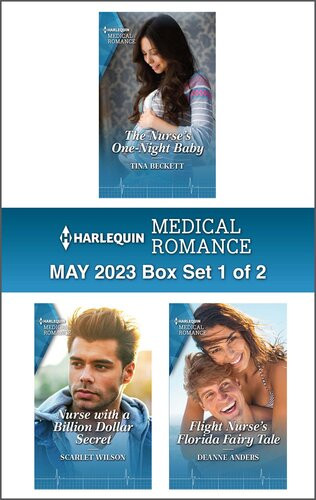 Harlequin Medical Romance May 2023 Box Set 1 Of 2 Tina Beckett Scarlet Wilson Deanne Anders
