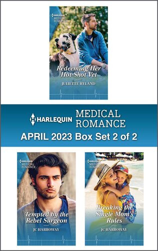 Harlequin Medical Romance April 2023box Set 2 Of 2 Juliette Hyland Jc Harroway