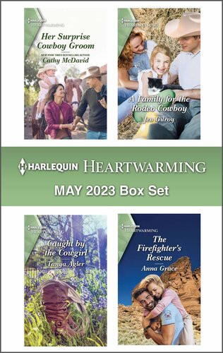 Harlequin Heartwarming May 2023 Box Set A Clean Romance Cathy Mcdavid Jen Gilroy Tanya Agler Anna Grace