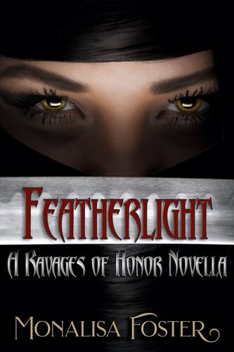 Featherlight Monalisa Foster