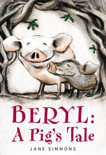 Beryl A Pigs Tale Jane Simmons