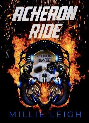 Acheron Ride Millie Leigh