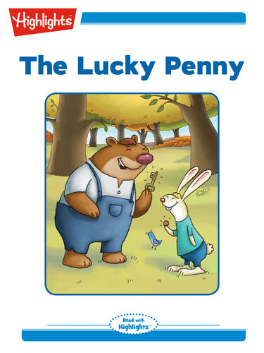 The Lucky Penny Highlights For Children