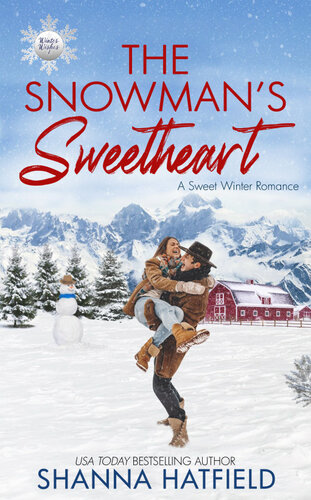 The Snowmans Sweetheart Shanna Hatfield