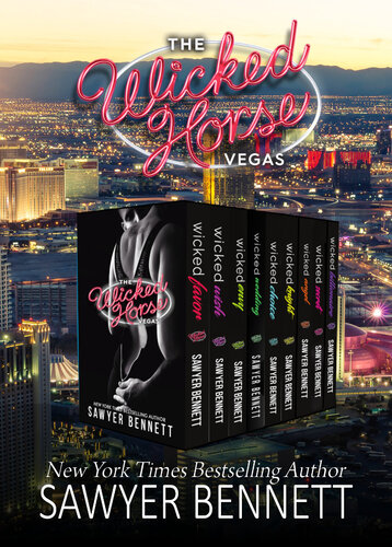 The Complete Wicked Horse Vegas Series Sawyer Bennett