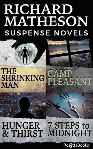 Richard Matheson Suspense Novels The Shrinking Man Camp Pleasant Hunger And Thirst 7 Steps To Midnight Richard Matheson