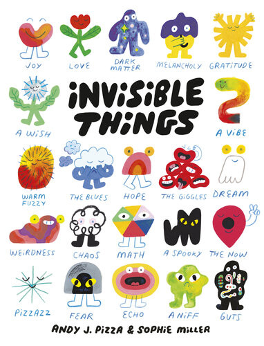 Invisible Things Andy J Miller Sophie Miller