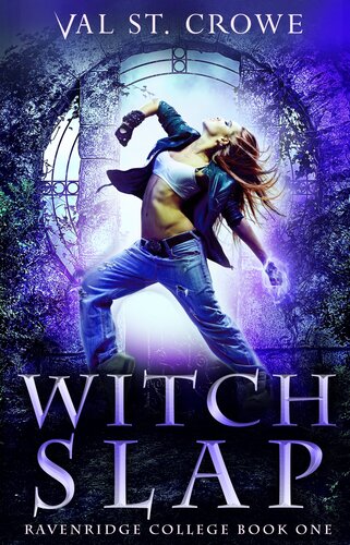 Witch Slap Val St Crowe